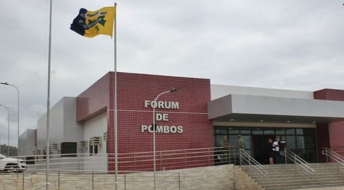 Fórum da cidade de Pombos funciona em novo prédio
