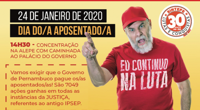 SINTEPE: 24 de janeiro é Dia do/a Aposentado/a