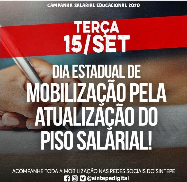 SINTEPE: Nesta terça é Dia Estadual de Mobilização pela Atualização do Piso Salarial
