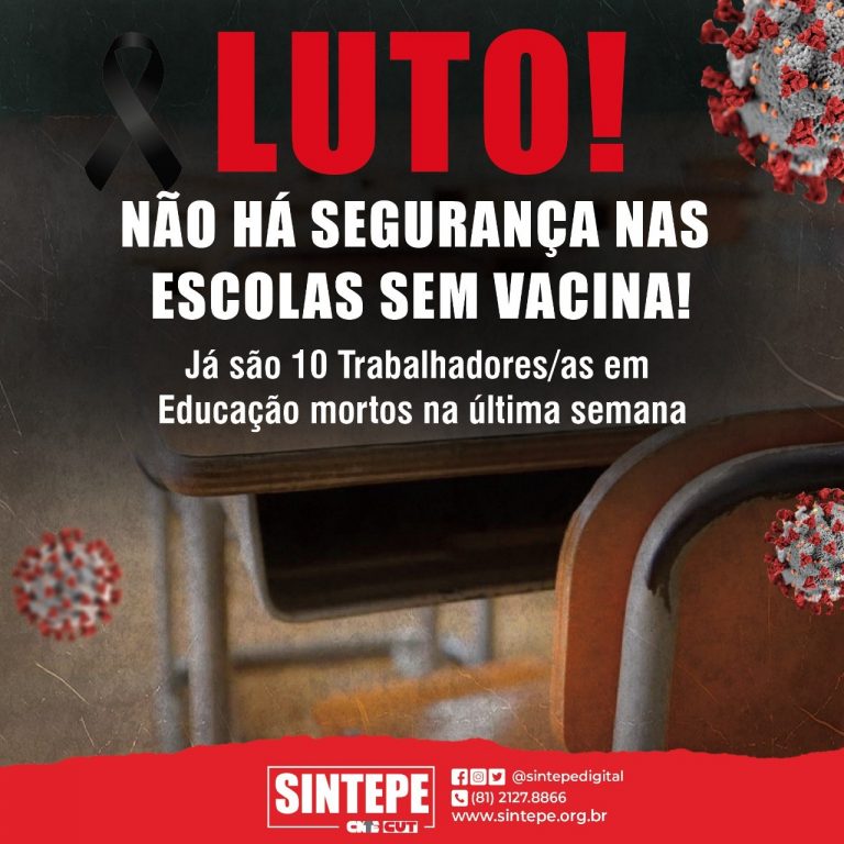 Absurdo volta às aulas presenciais, diz Sintepe