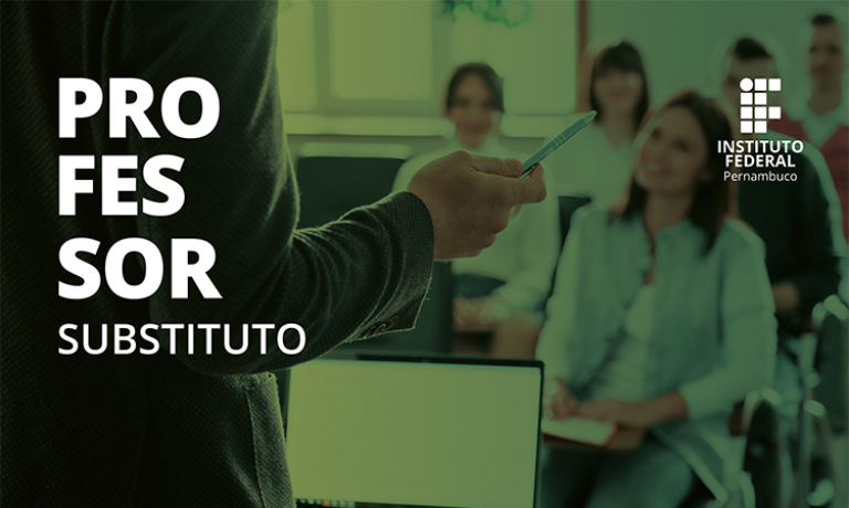IFPE convoca seleção para professor substituto