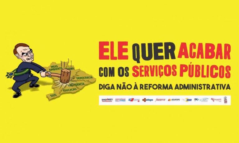 Servidores farão atos contra reforma Administrativa do dia 14 até o dia 16