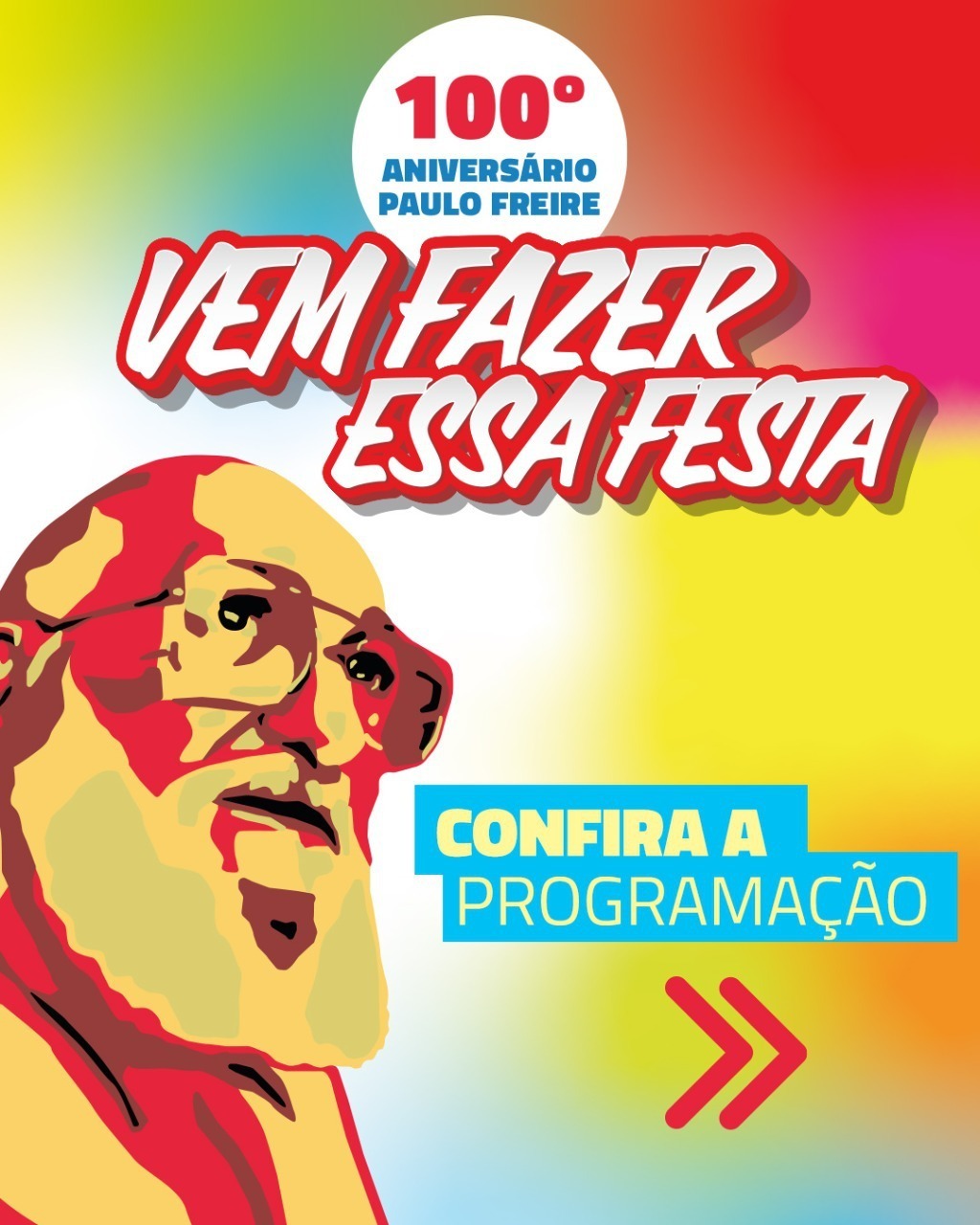 Centenário de Paulo Freire será celebrado em Recife entre os dias 17 e 20 de setembro