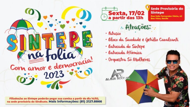 Bloco SINTEPE em Folia desfila dia 17 de fevereiro
