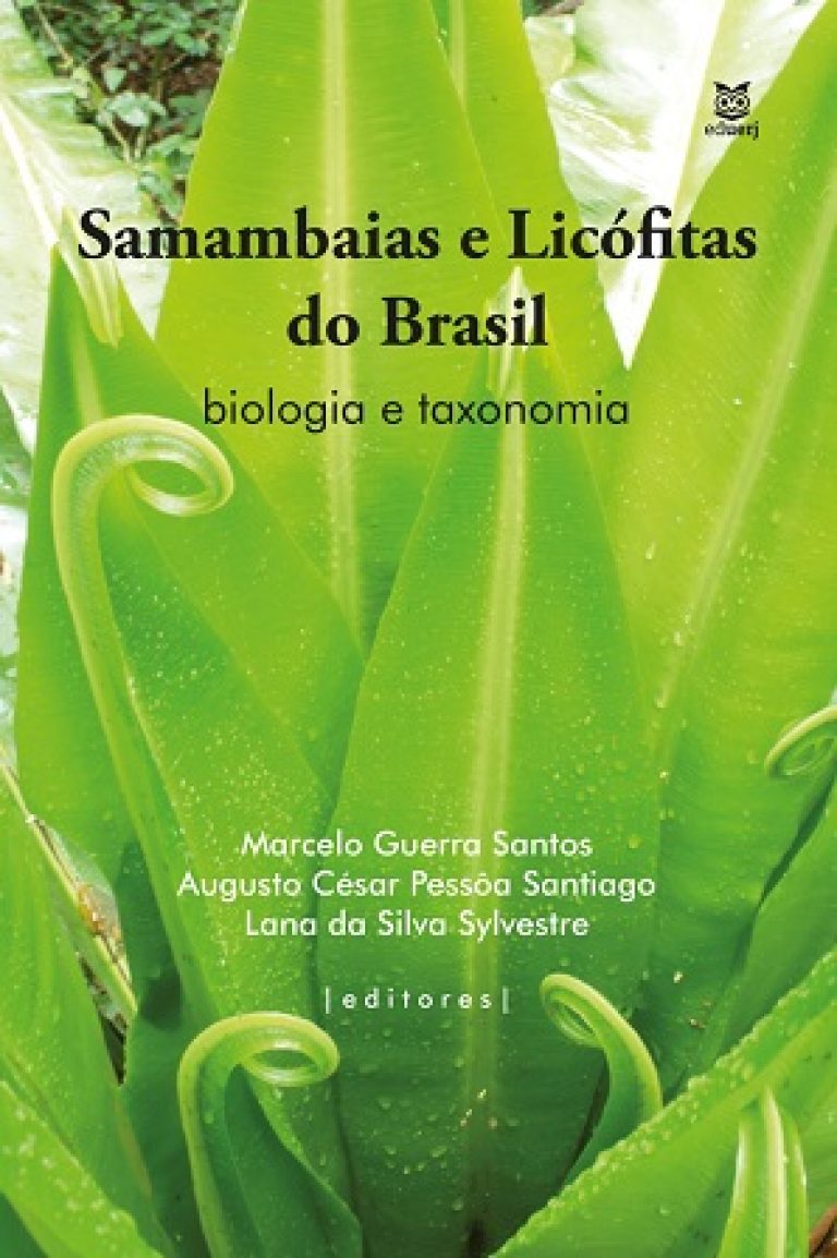 Professor da UFPE Vitória é um dos autores do livro “Samambaias e Licófitas do Brasil: biologia e taxonomia”