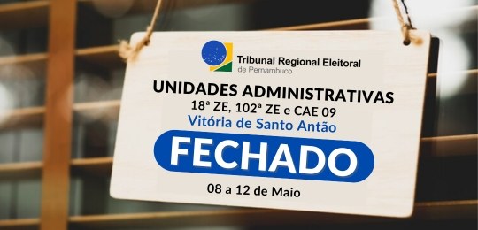 Unidades da Justiça Eleitoral de Vitória de Santo Antão fechadas até o dia 12 de maio